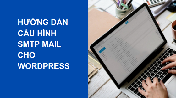 huong dan cau hinh smtp mail cho wordpress thumnail