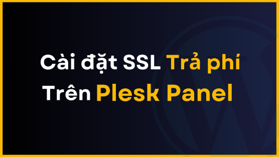 huong dan cai dat ssl tra phi tren plesk thumnail