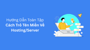 huong dan toan tap cach tro ten mien ve hosting server thumnail